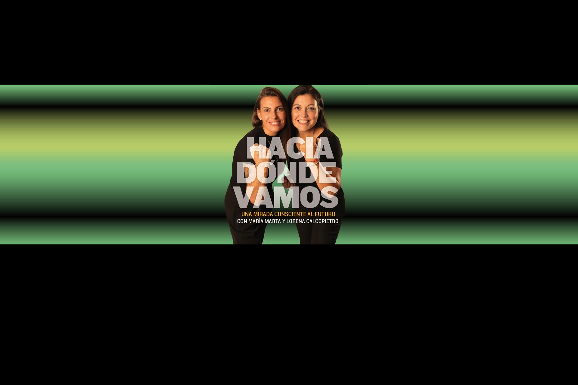 HACIA DONDE VAMOS
