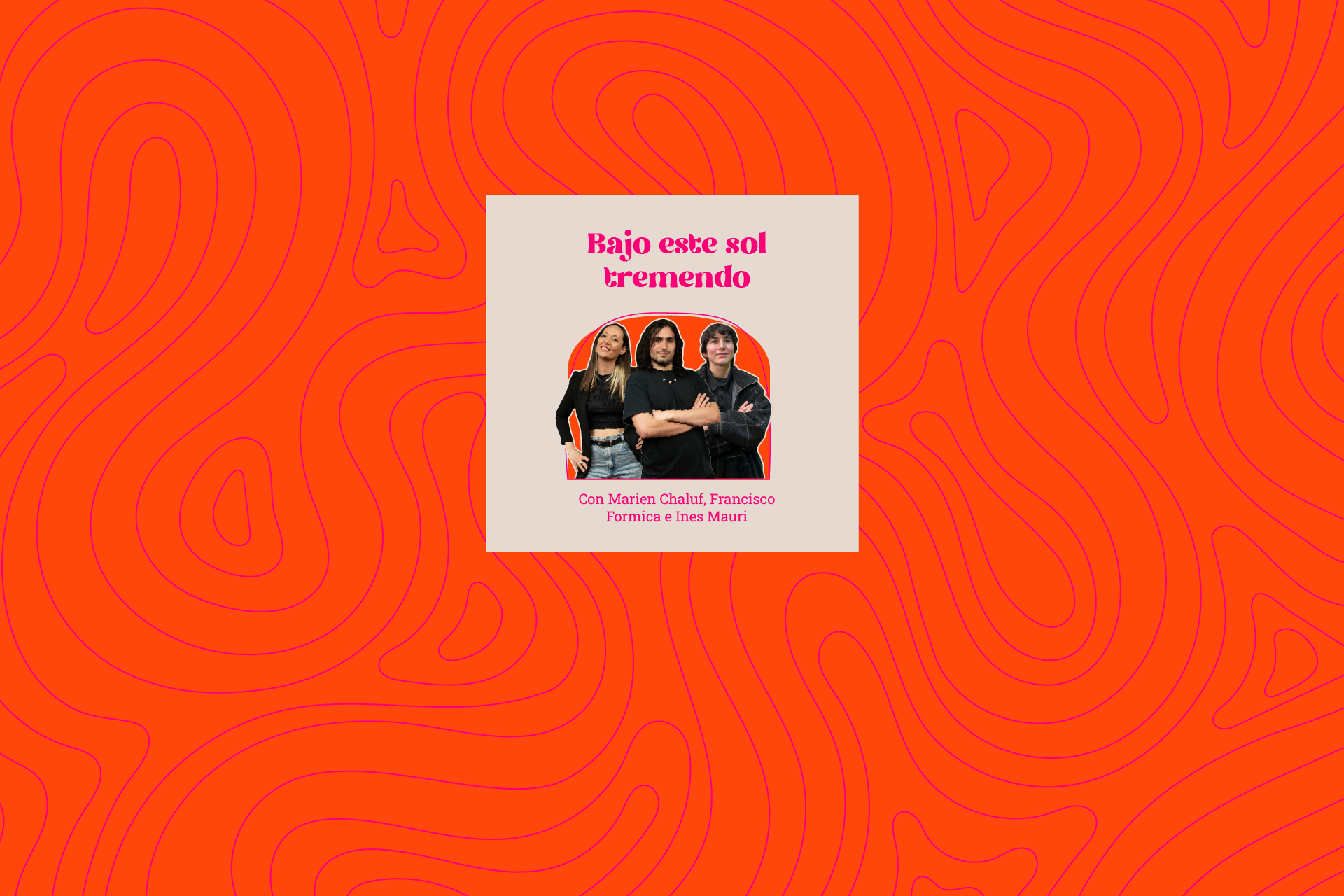 BAJO ESTE SOL TREMENDO