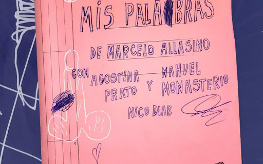 MARCELO ALLASINO PRESENTA “MIS PALABRAS”: UNA OBRA SOBRE LA VERDAD DE LOS VÍNCULOS Y LOS ABUSOS